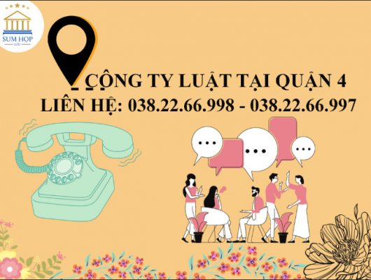 Số điện thoại Công ty Luật tại Quận 4