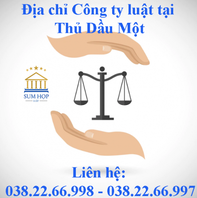 Địa chỉ Công ty luật tại Thủ Dầu Một