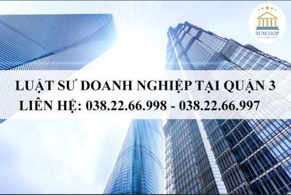 Luật sư doanh nghiệp tại Quận 3