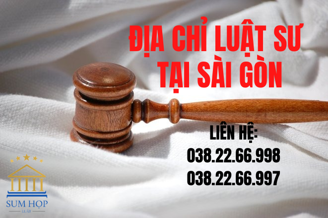 Địa chỉ Luật sư tại Sài Gòn