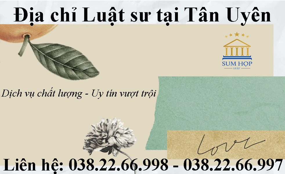 Địa chỉ Luật sư tại Tân Uyên