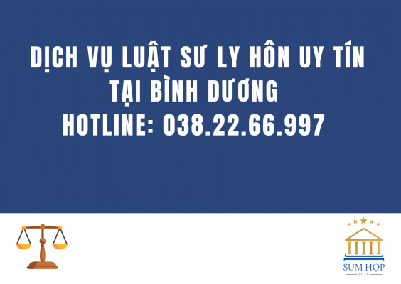 Dịch vụ Luật sư ly hôn uy tín tại Bình Dương 24/7