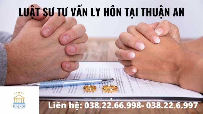 Luật sư tư vấn ly hôn tại Thuận An, Bình Dương