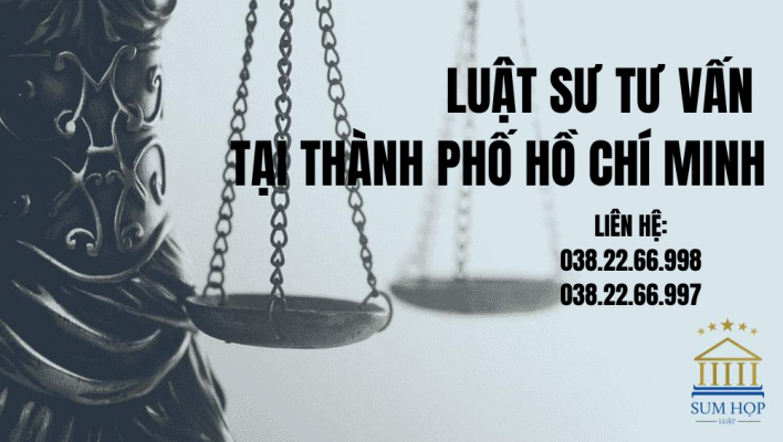 Luật sư tư vấn tại Thành phố Hồ Chí Minh