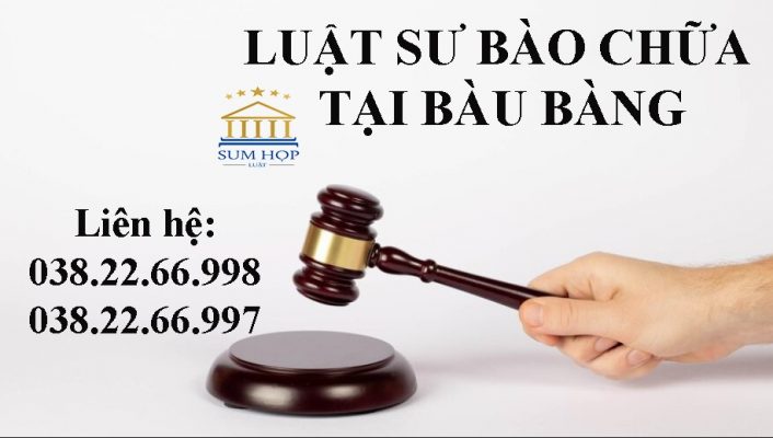 Luật sư bào chữa tại Bàu Bàng