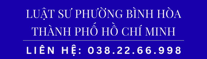 Luật sư phường Bình Hòa - Thành phố Hồ Chí Minh