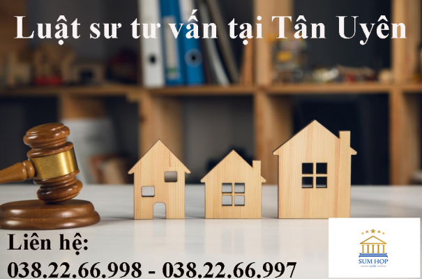 Luật sư tư vấn tại Tân Uyên
