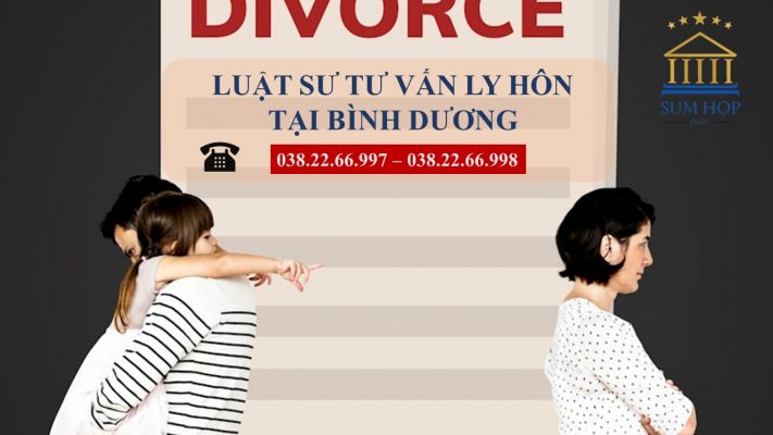 LUẬT SƯ TƯ VẤN LY HÔN TẠI BÌNH DƯƠNG