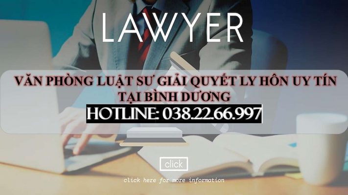 Văn phòng Luật sư giải quyết ly hôn uy tín tại Bình Dương