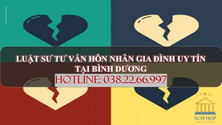 Luật sư tư vấn hôn nhân gia đình uy tín tại Bình Dương