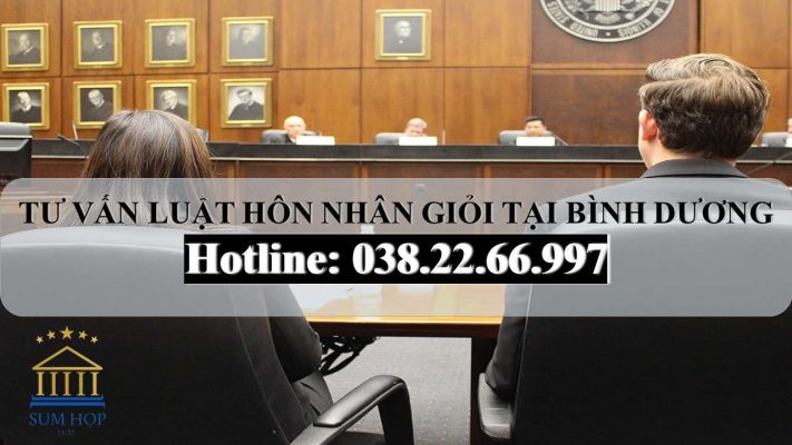 Tư vấn luật hôn nhân giỏi tại Bình Dương