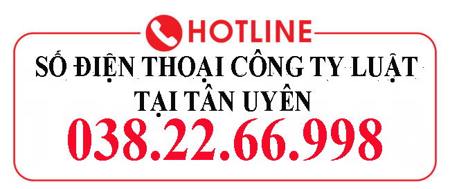 Số điện thoại Công ty luật tại Tân Uyên