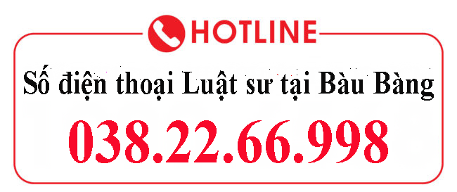 Số điện thoại Luật sư tại Bàu Bàng