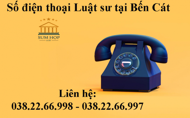 Số điện thoại Luật sư tại Bến Cát
