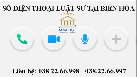 Số điện thoại Luật sư tại Biên Hòa