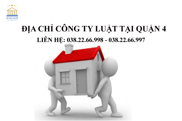 Địa chỉ công ty luật tại Quận 4