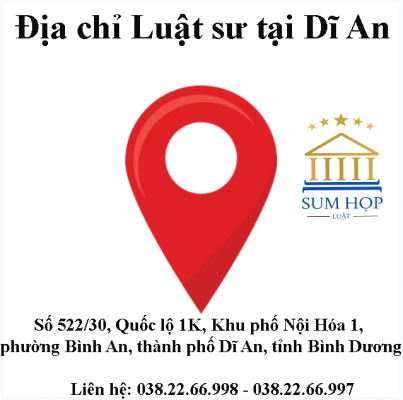 Địa chỉ Luật sư tại Dĩ An