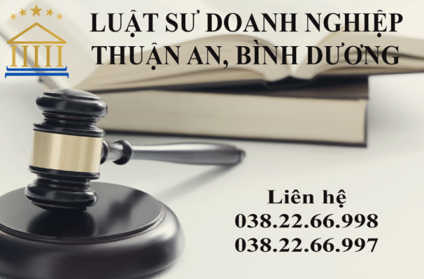 Luật sư doanh nghiệp Thuận An, Bình Dương