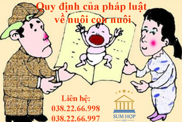 Quy định của pháp luật về nuôi con nuôi