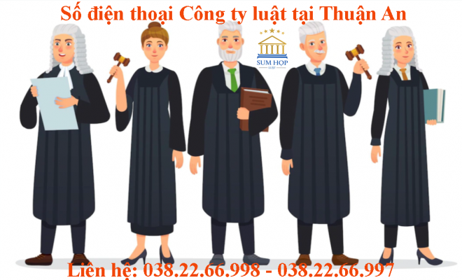 Số điện thoại Công ty luật tại Thuận An