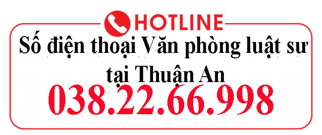 Số điện thoại Văn phòng luật sư tại Thuận An